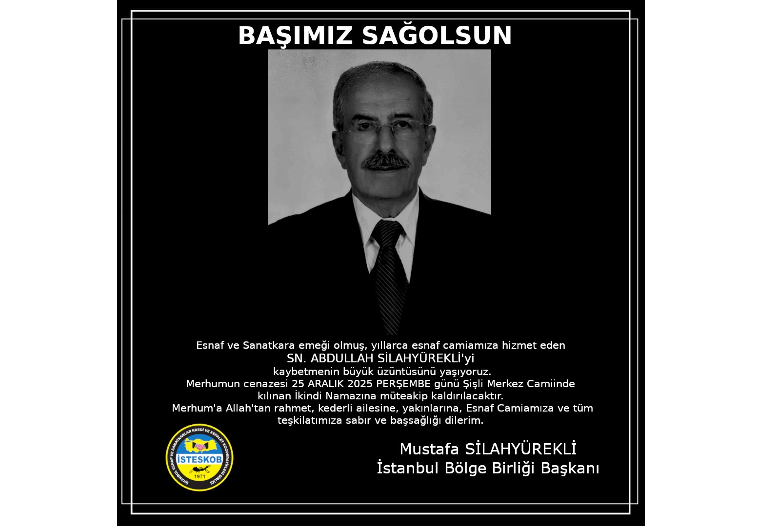 ABDULLAH SİLAHYÜREKLİ’NİN VEFATI